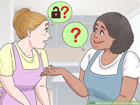 How To Deal With Nosy Coworkers 12 Steps With Pictures