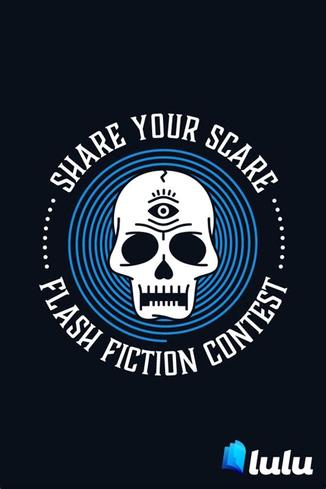 Ready To Share Your Scare Submit A Scary Short Story To Our Halloween Flash Fiction Contest
