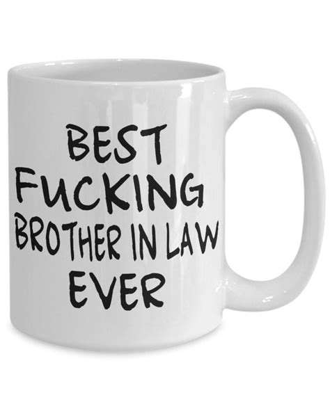 Brother In Law T Best Brother In Law Ever Coffee Mug T Etsy