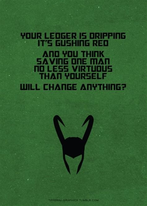 Your Ledger Is Dripping Its Gushing Red Loki Thor Tom Hiddleston Loki Loki Laufeyson Loki