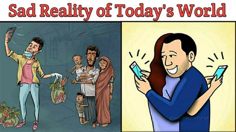 Sad Reality Of Todays Modern World Deep Meaning Motivational