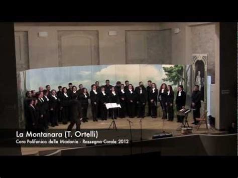 Coro della sat — la bella al mulino. La Montanara - Brano #3 - Coro Polifonico delle Madonie ...