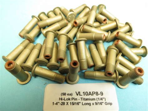 50 Titanium 14 28 X 1516” Long Hi Lok Aerospace Pin Bolt Vl10ap8 9