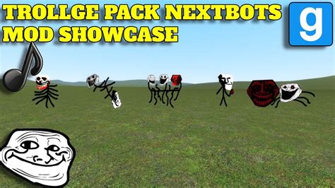 A TROLLGE PACK WITH MUSIC TROLLGE S NEXTBOT PACK YouTube