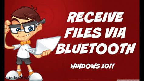 How To Receive Files Via Bluetooth On Windows 10 Youtube