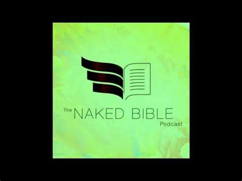 Naked Bible Podcast 062 Question Answer 05 YouTube