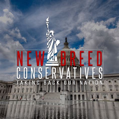 New Breed Conservatives