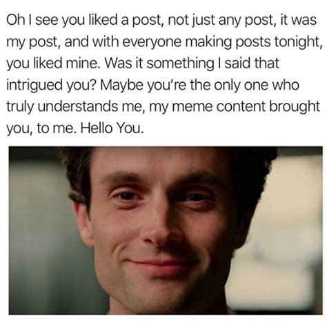 My Meme Content I See You Liked A Post Know Your Meme