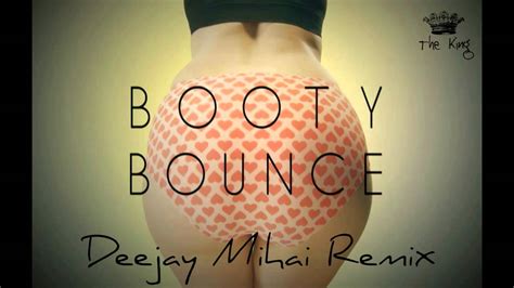 Tujamo Booty Bounce Deejay Mihai Remix 2015 Youtube