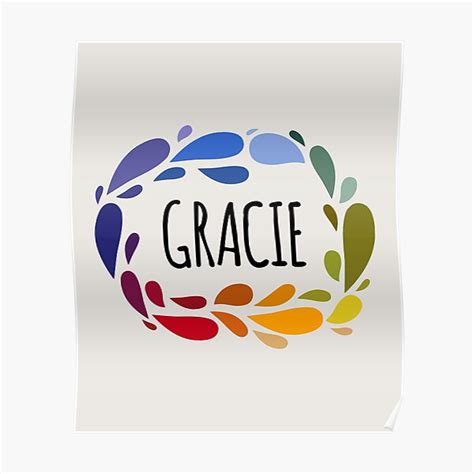 Gracie Name Cute Colorful T Named Gracie Poster By Kindxinn