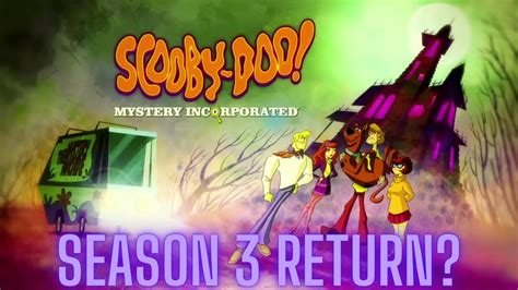 Scooby Doo Mystery Incorporated Season 3 A Real Possibility According To Hbo Max Youtube