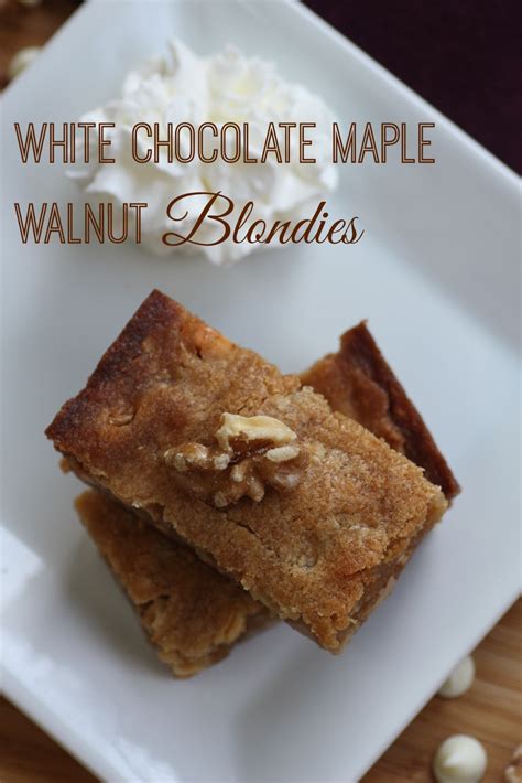 White Chocolate Maple Walnut Blondies Recipe Catch My Party