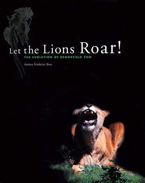 Let The Lions Roar Andrea Friederici Ross