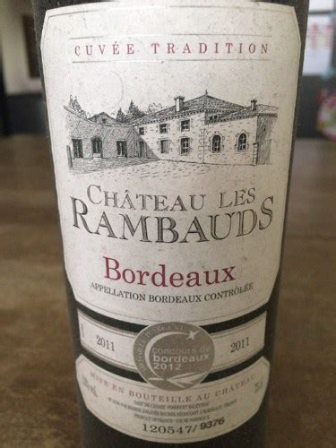 Château Les Rambauds Cuvée Tradition Bordeaux Vivino Us