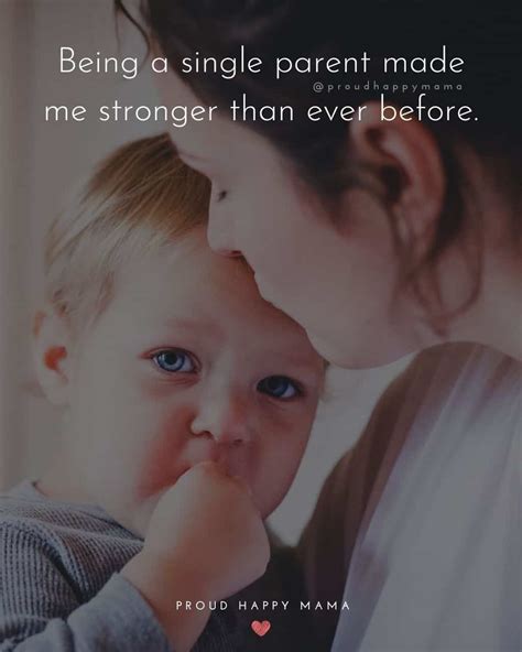 50 Powerful Single Mom Quotes For Single Mothers
