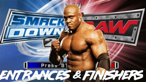 Wwe Smackdown Vs Raw Entrances Finishers Bobby Lashley Youtube