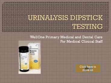 Ppt Urinalysis Dipstick Testing Powerpoint Presentation Free To