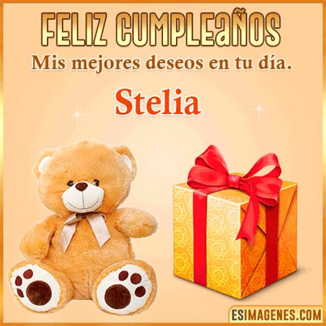 ºº Feliz Cumpleaños Stelia 32 Tarjetas y GIF