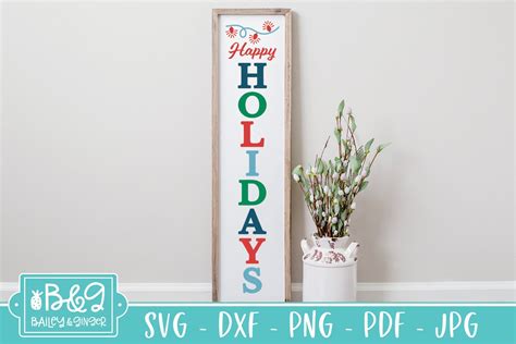 Happy Holidays Porch Sign Svg Christmas Vertical Sign 967009 Cut