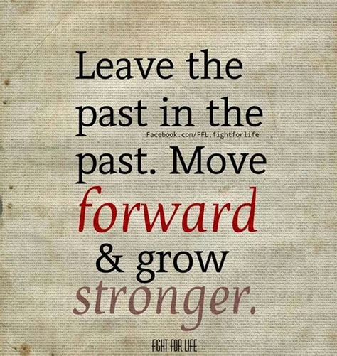 Move Forward Sayings And Phrases Uplifting Quotes Inspirational Quotes