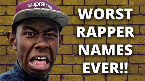 Top 15 Worst Rapper Names Of All Time Insane