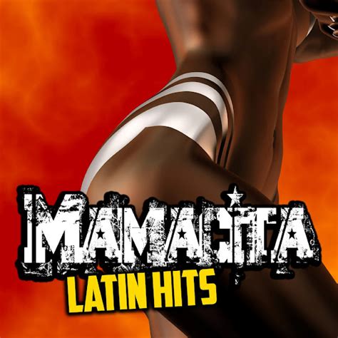 mamacita latin hits