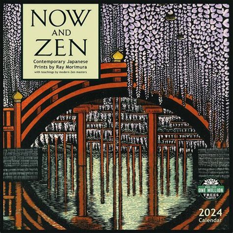 Now And Zen 2024 Wall Calendar Contemporary Japanese Prints By Ray