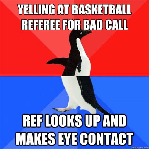 Yelling At Basketball Referee For Bad Call Ref Looks Up And Makes Eye