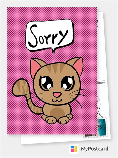 Sorry Kitten Im Sorry Cards And Quotes 🙇💌 Send Real Postcards Online