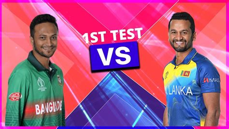 🔴 Live Bangladesh Vs Sri Lanka Live 1st Test Ban Vs Sl Live