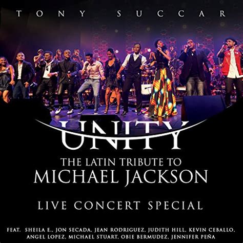 Play Unity The Latin Tribute To Michael Jackson Live Concert Special