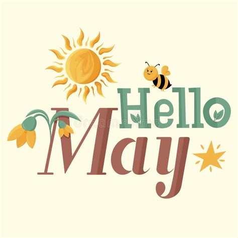 Hello May Vector Text With The Image Of The Sun Bee And Flowers
