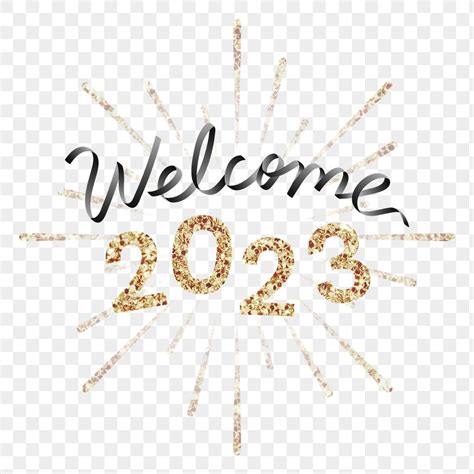 Welcome 2023 Png Gold Glitter Free Png Sticker Rawpixel