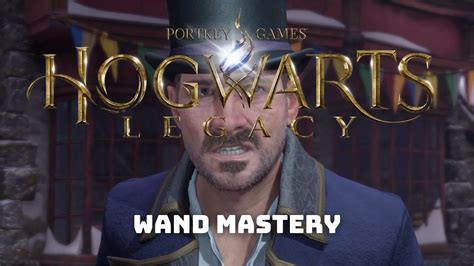 hogwarts legacy gameplay 107 wand mastery youtube