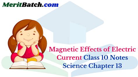Magnetic Effects Of Electric Current Class 10 Notes Science Chapter 13