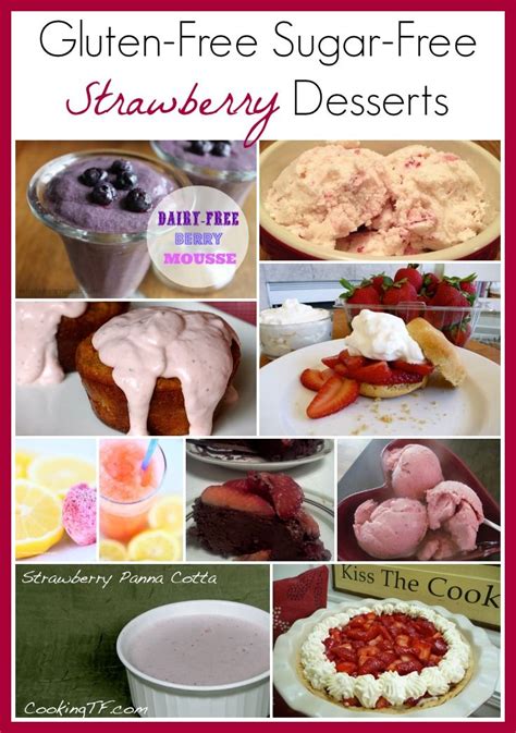 Collection by bonnie wetmore • last updated 2 weeks ago. Gluten-Free Sugar-Free Strawberry Desserts | Sugar free ...