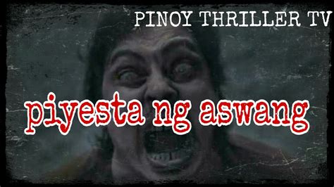 Karibal2 kamandag ng aswang a true aswang story mga totoong kwento ng kababalaghan shout out. Aswang Engkwentro - Kilalang Tulak Ng Shabu Sa San Pedro At Binan Patay Sa Engkwentro Video Gma ...