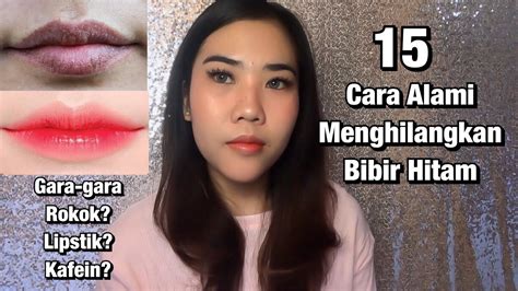Coba gunakan 7 bahan alami ini untuk mengatasi bibir hitam. Cara Menghilangkan Bibir Hitam Secara Alami - YouTube