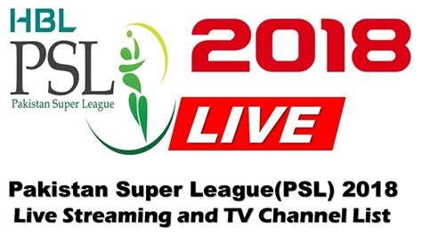 Psl 2018 Live Streaming Watch Psl Live Streaming 2018 Psl 3 Live