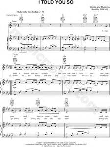 This is commonly used when you give someone advice and they don't listen to you. Carrie Underwood "I Told You So" Sheet Music in Ab Major ...