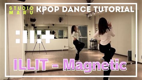 ILLIT Magnetic ダンスレクチャー KPOP Dance TutorialDance Studio MARU ayame