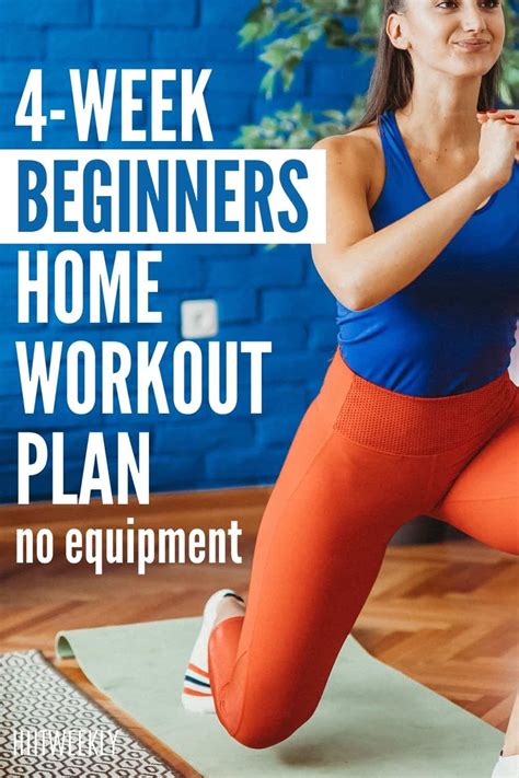 4 Week Workout Plan For Beginners No Equipment Needed Hiitweekly