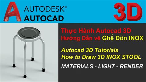 Autocad 3d Modeling Autocad 3d Chair Iron Stool Vẽ Ghế Inox 3d