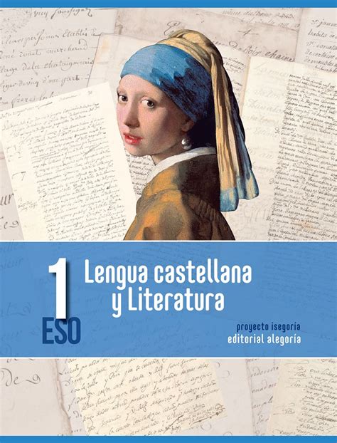 Lengua Castellana Y Literatura 1º Eso Proyecto Isegoría Ed 2020