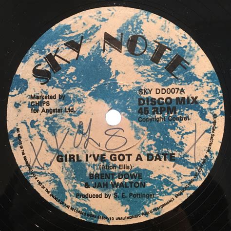 Brent Dowe And Jah Walton Girl I Ve Got A Date Vinyl Discogs