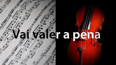 Volte ao dia da crucificação do senhor. Baixar PDF da Partitura para Violino - Vai valer a pena ...