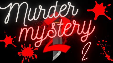 Murder Mystery 2 Youtube