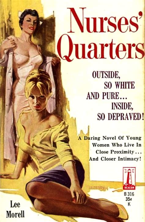 B Nurses Quarters By Lee Morell Lesbian Eb Golden Age