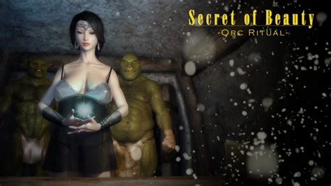 Secret Of Beauty Orc Ritual