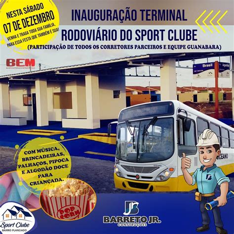 Inauguração Do Novo Terminal Rodoviário Do Sport Club Em Extremoz